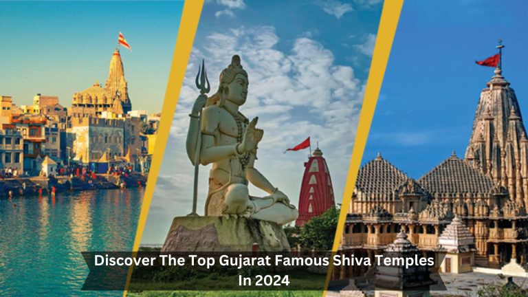 Discover-The-Top-Gujarat-Famous-Shiva-Temples-In-2024