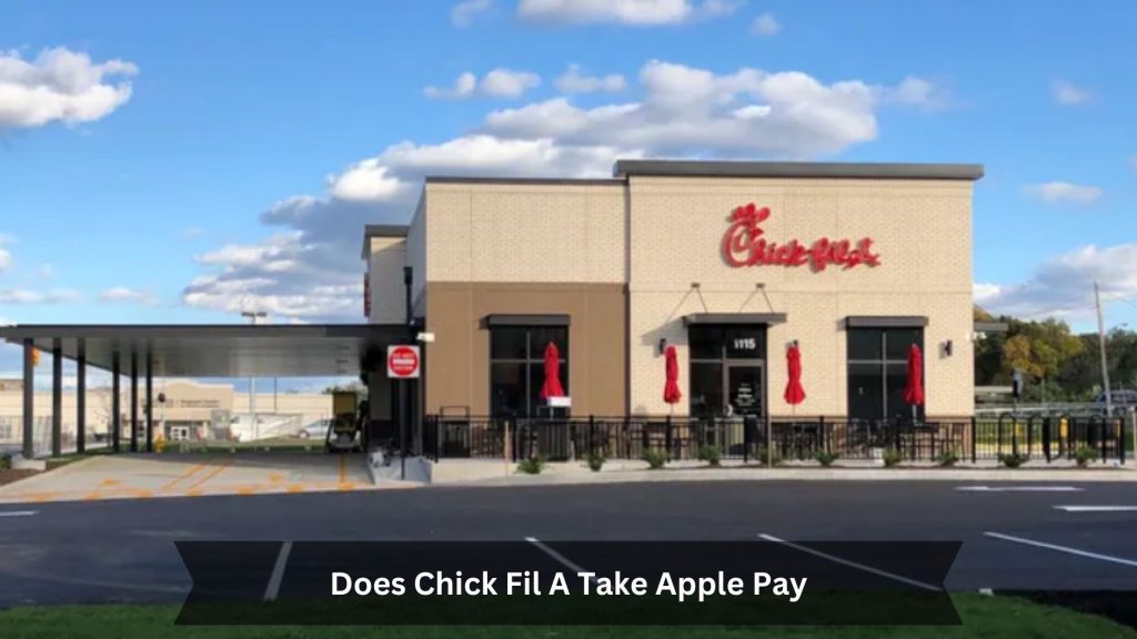 Does-Chick-Fil-A-Take-Apple-Pay-1