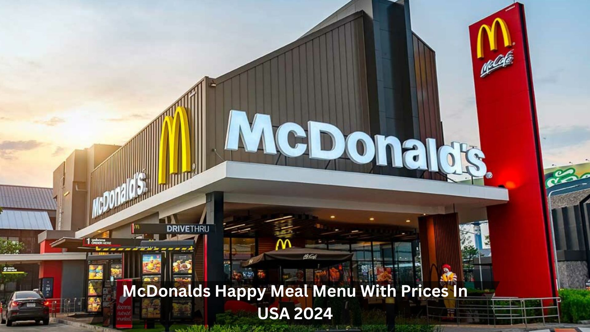 McDonalds-Happy-Meal-Menu-With-Prices-In-USA-2024