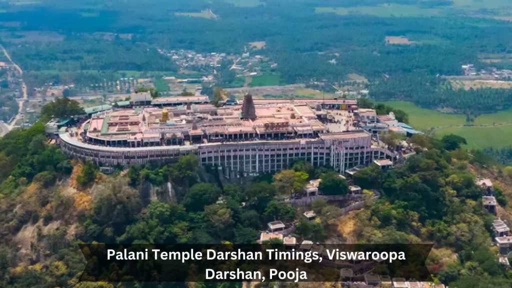 Palani-Temple-Darshan-Timings-Viswaroopa-Darshan-Pooja