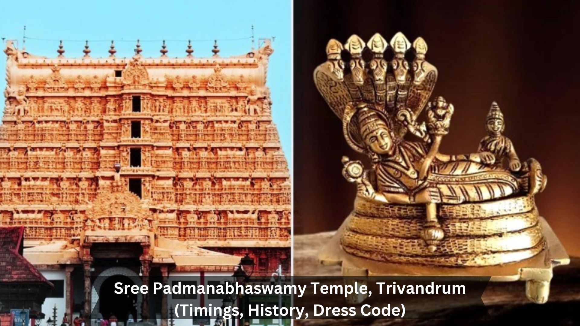 Sree-Padmanabhaswamy-Temple-Trivandrum-Timings-History-Dress-Code