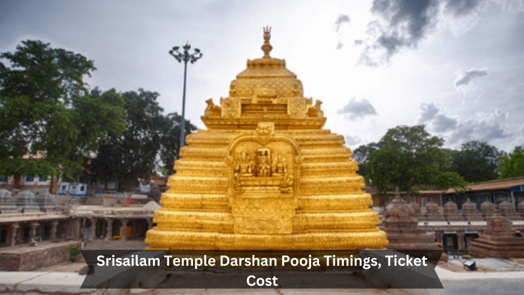 Srisailam-Temple-Darshan-Pooja-Timings-Ticket-Cost