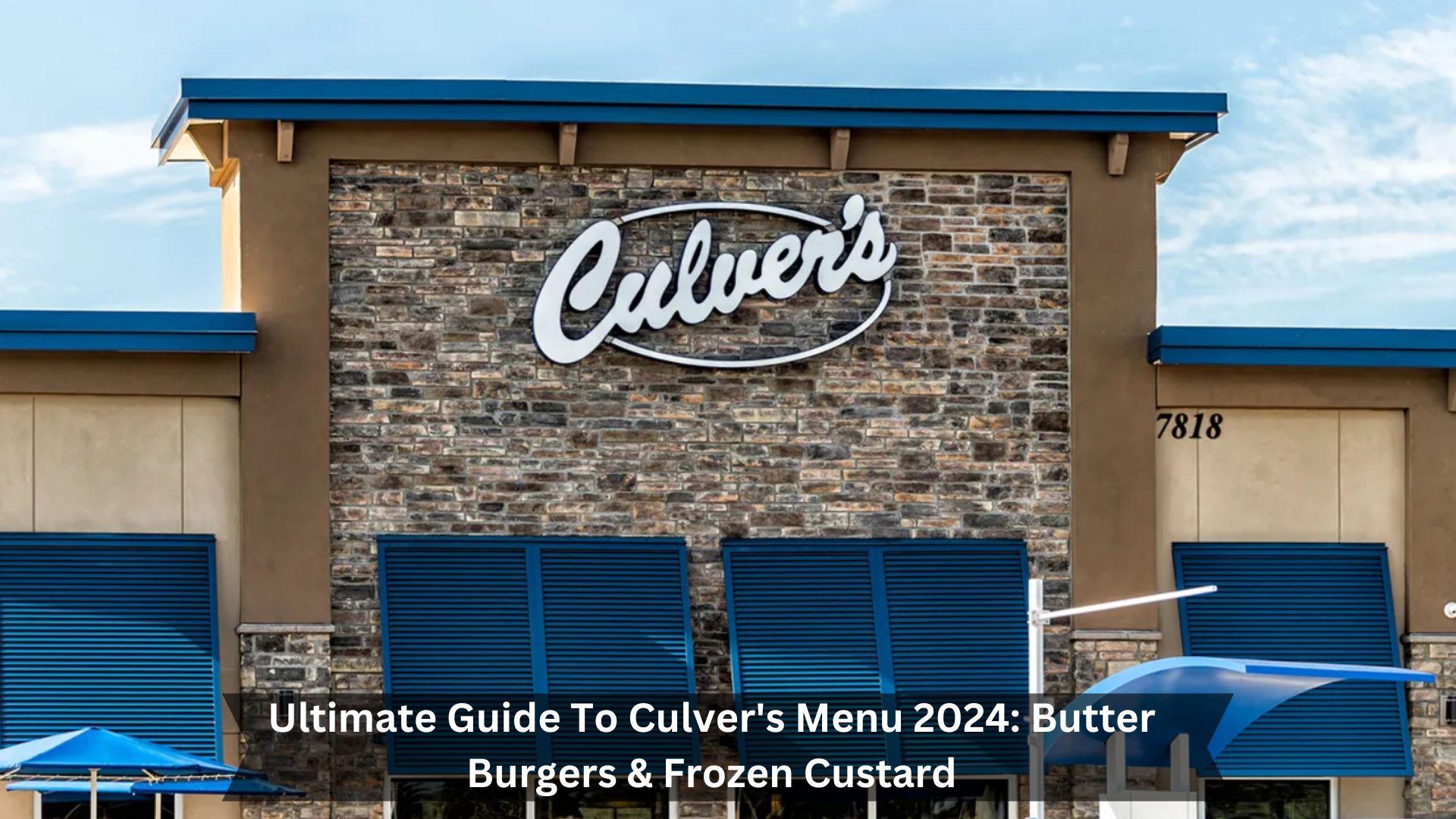 Ultimate-Guide-To-Culvers-Menu-2024-Butter-Burgers-Frozen-Custard