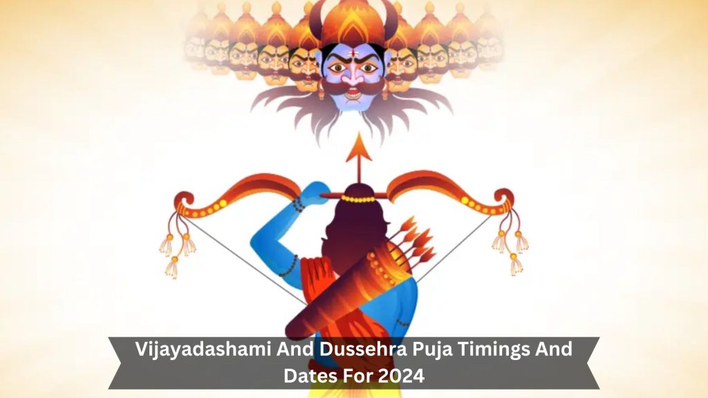 Vijayadashami-And-Dussehra-Puja-Timings-And-Dates-For-2024