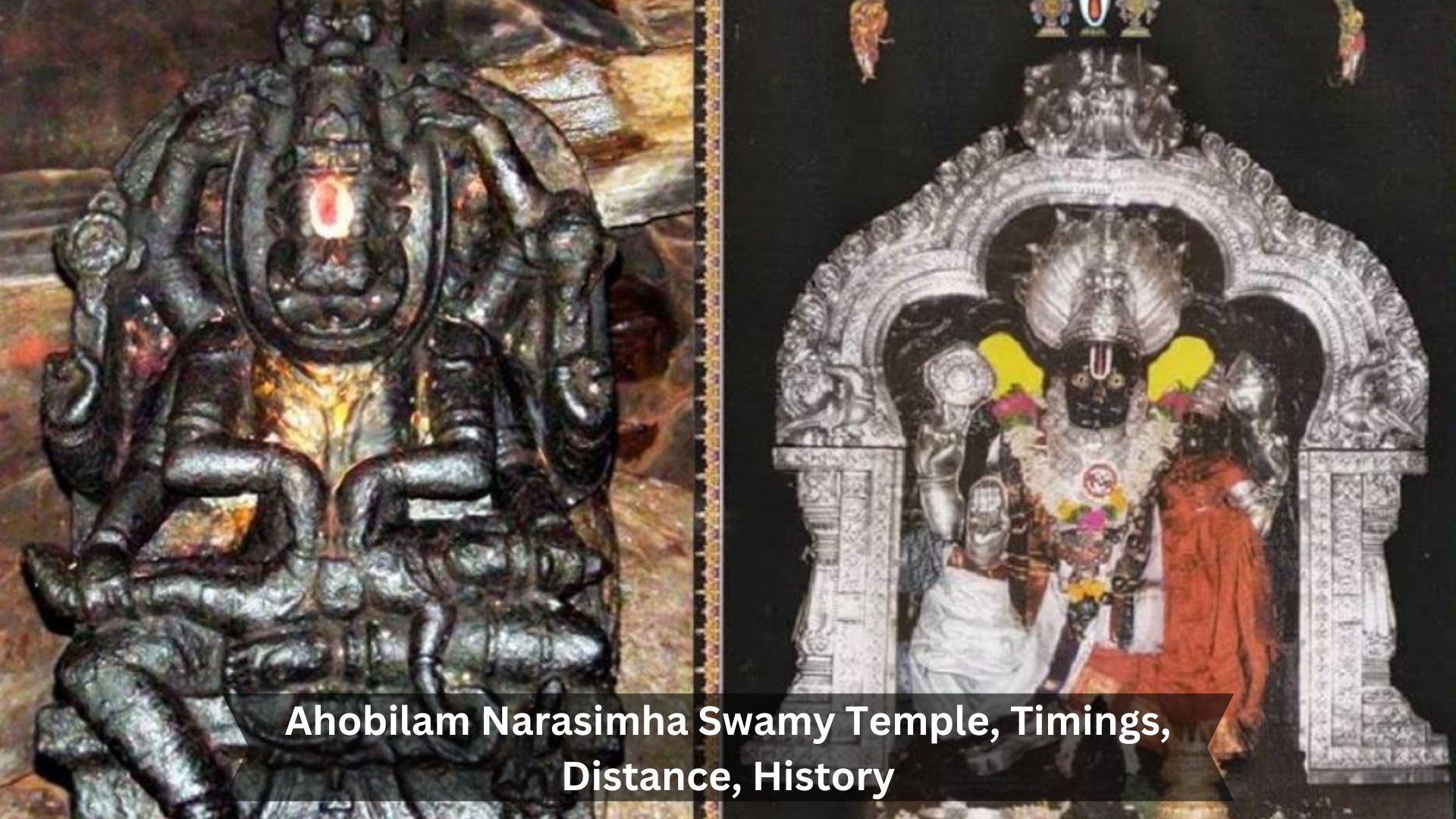 Ahobilam Narasimha Swamy Temple - Timings, Distance, History