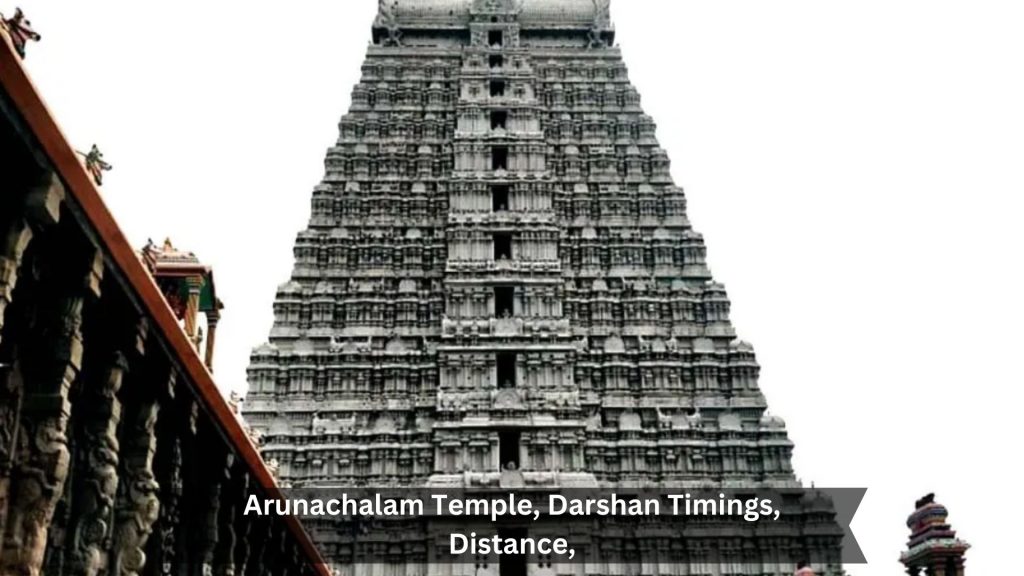 Arunachalam-Temple-Darshan-Timings-Distance