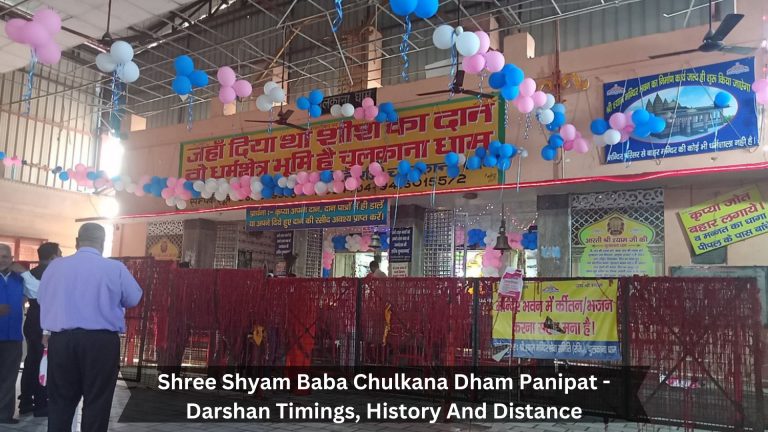 Shree-Shyam-Baba-Chulkana-Dham-Panipat-Darshan-Timings-History-And-Distance