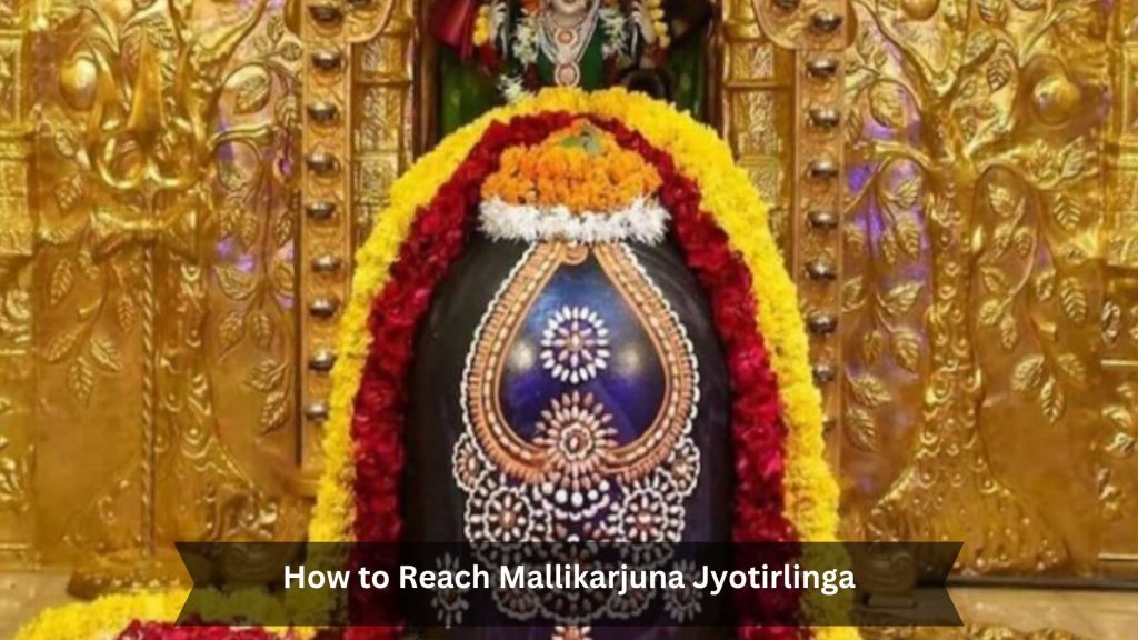 How-to-Reach-Mallikarjuna-Jyotirlinga