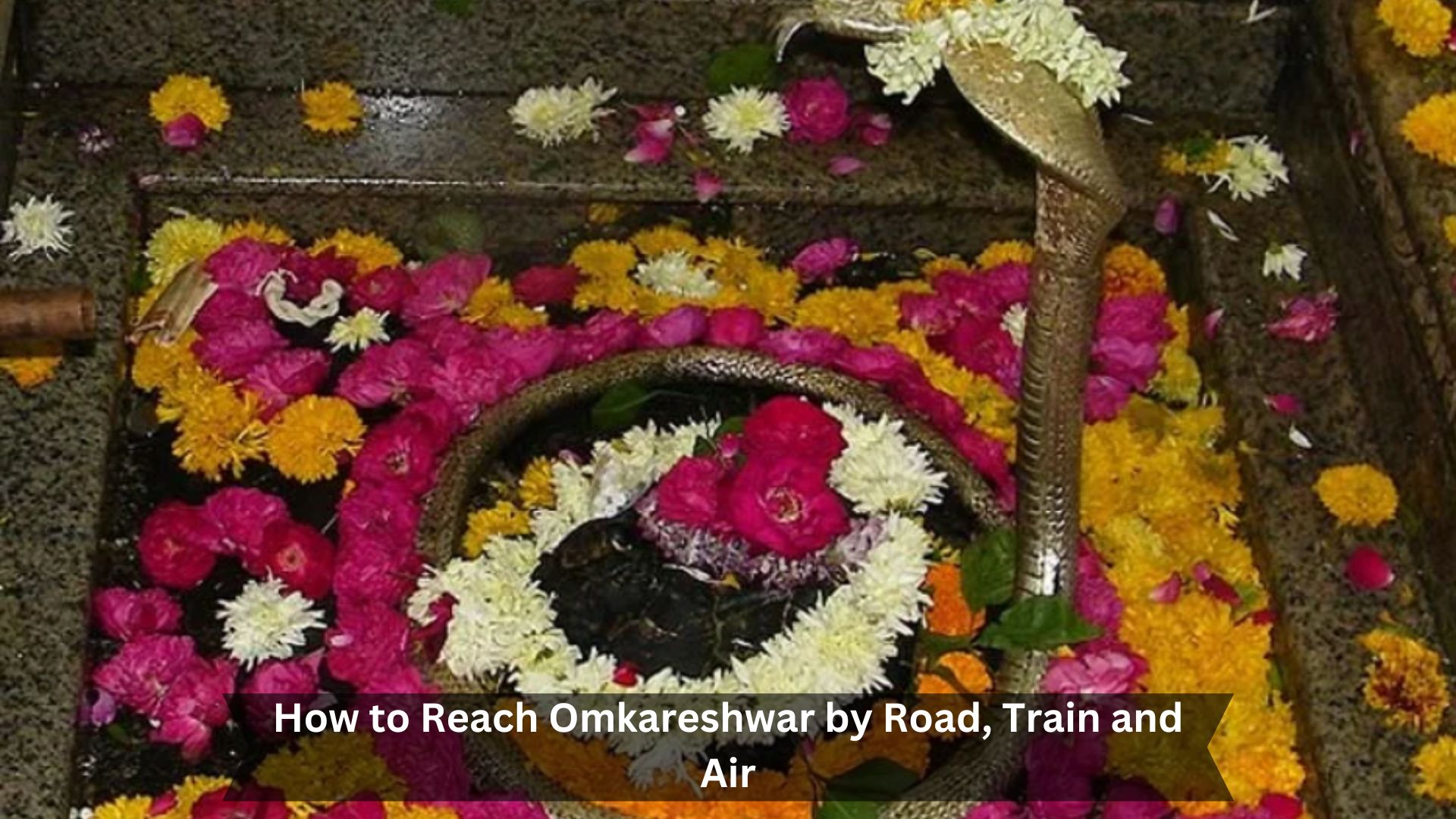 How-to-Reach-Omkareshwar-by-Road-Train-and-Air