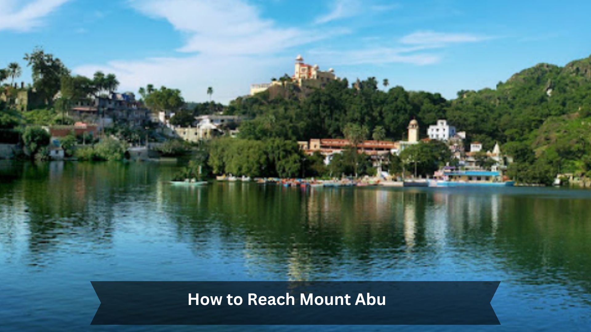 How-to-Reach-Mount-Abu