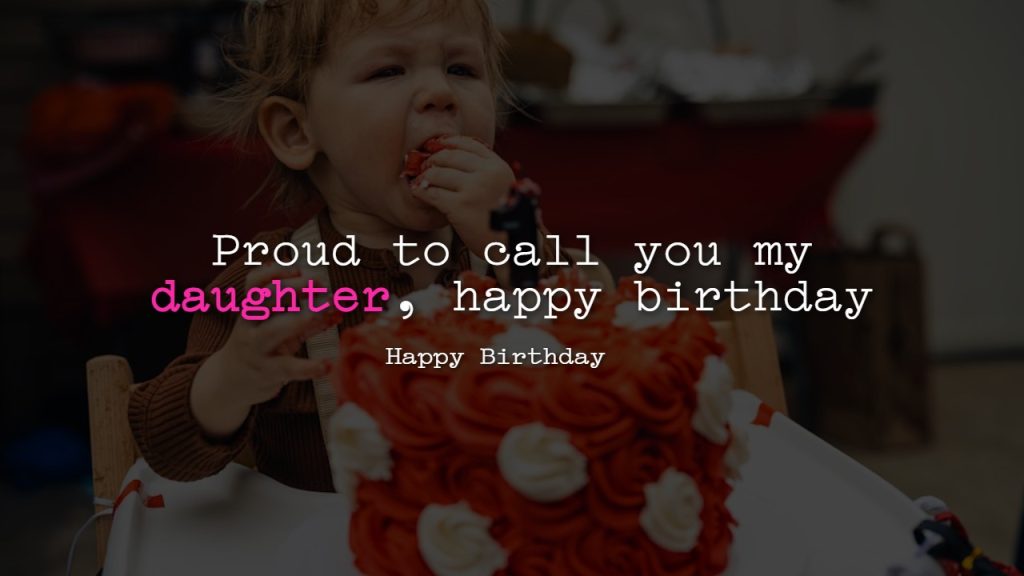 Caption For Daughter Birthday