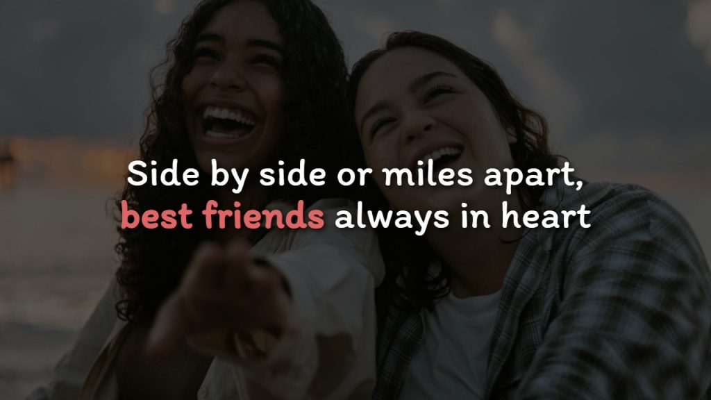 Captions For Girl Best Friend