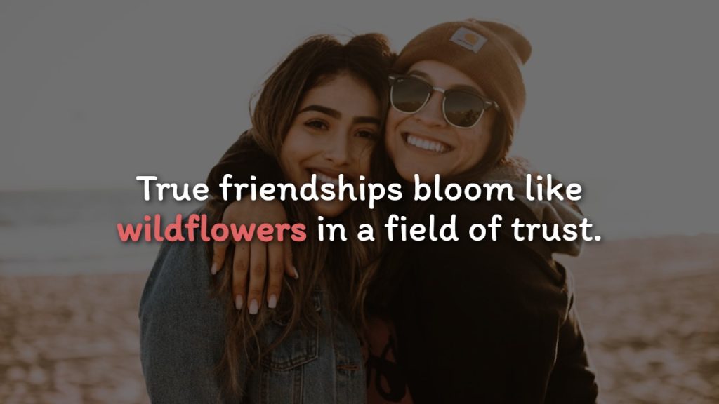 Creative and Unique Female Friendship Quotes