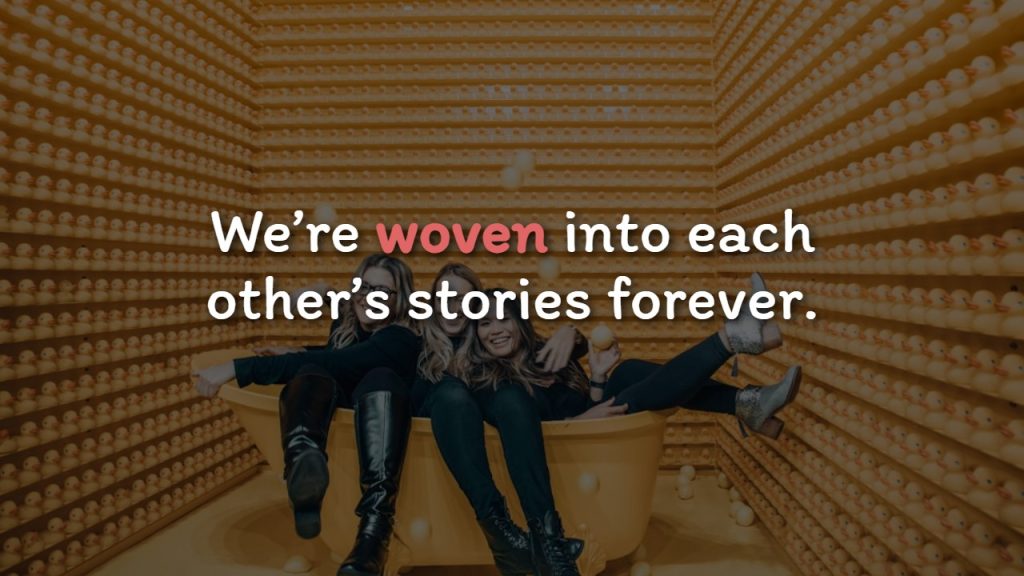 Creative and Unique Female Friendship Quotes