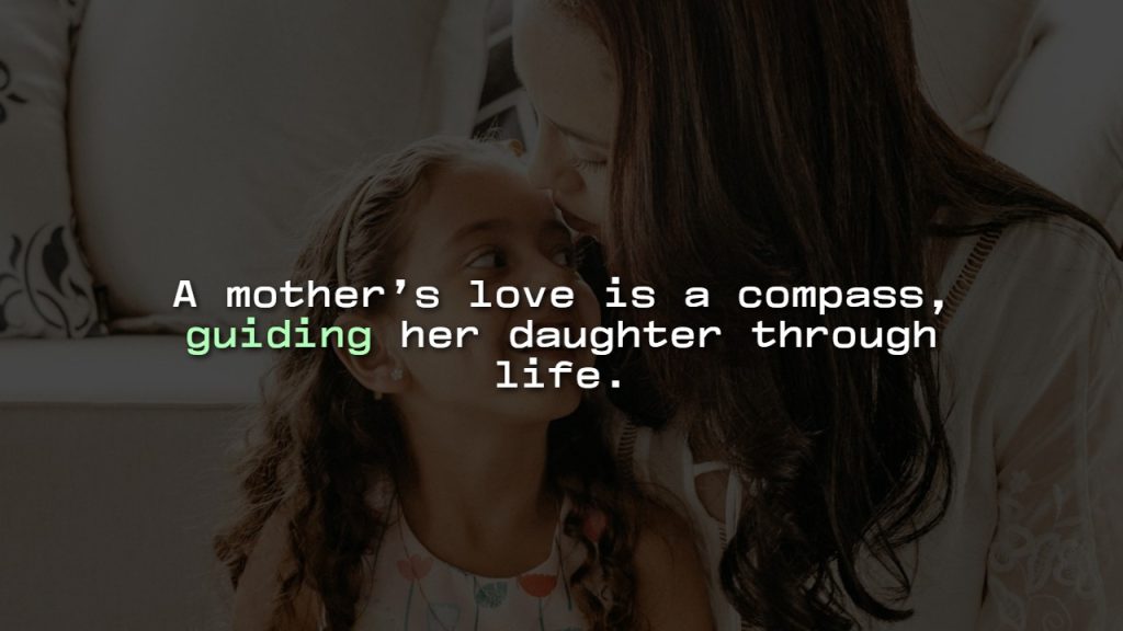 Daughter Mother Love Quotes