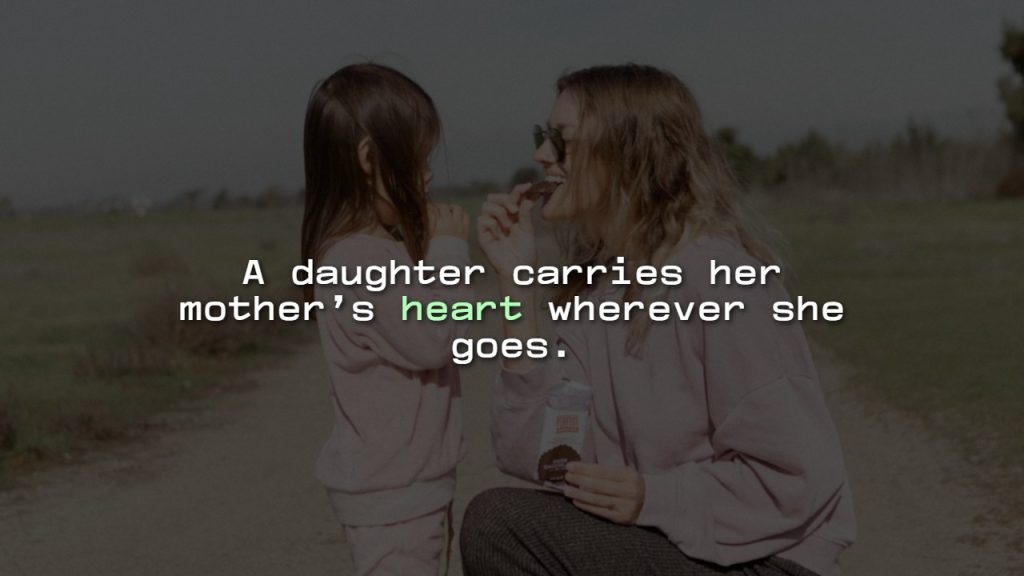 Like Mother Like Daughter Quotes