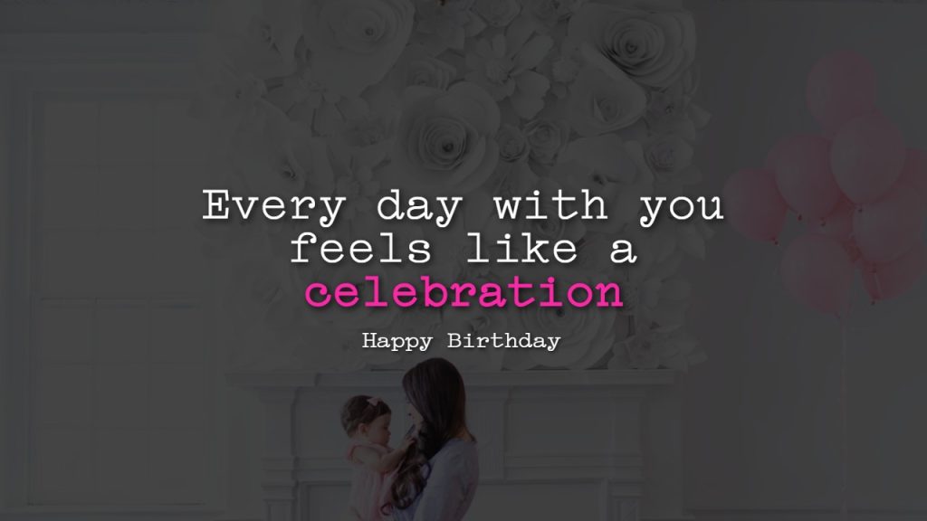 Meaningful Birthday Quotes For Daughter