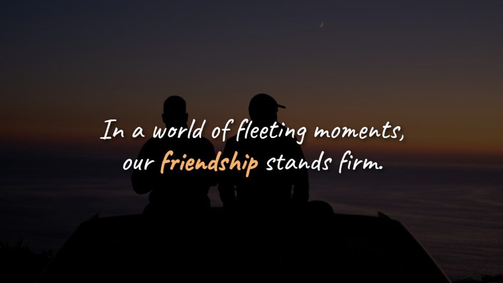 One Month Friendship Anniversary Quotes