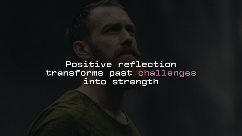 Positive Reflection Quotes