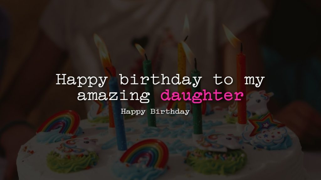 Simple Birthday Wishes For Daughter