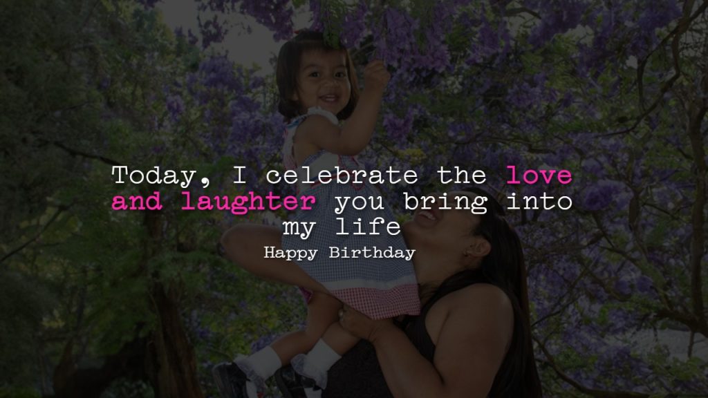 Unique Birthday Wishes For Daughter From Mom