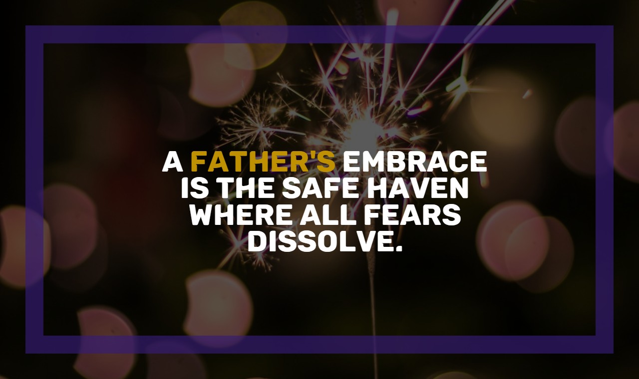Emotional Dad Quotes
